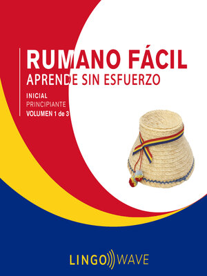 cover image of Rumano Fácil--Aprende Sin Esfuerzo--Principiante inicial--Volumen 1 de 3